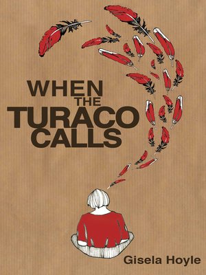 cover image of When the Turaco Calls